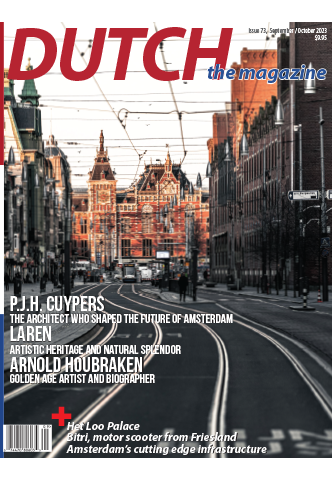 Dutch the magazine - September/October 2023 - Issue 73