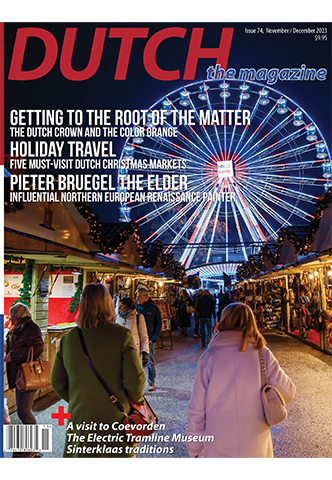 Dutch the magazine - November/December 2023 - Issue 74