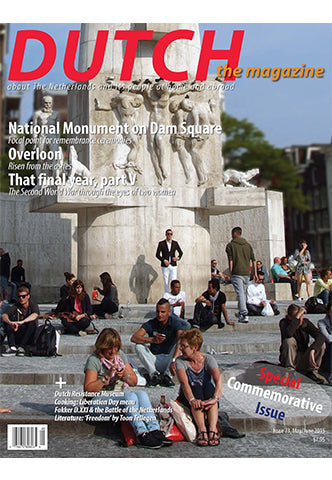 Dutch the magazine - May/June 2015 - Issue 23 - Special Liberation Day Issue