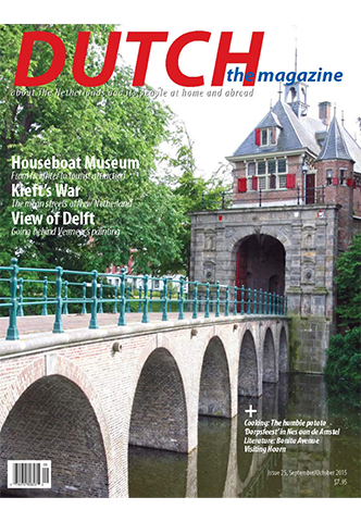 Dutch the magazine - September/October 2015 - Issue 25